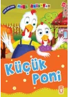 Küçük Poni - Uyum Sağlamak / Mini Masallar
