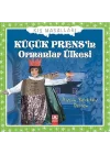 Küçük Prensin Ormanlar Ülkesi