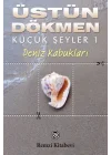 Küçük Şeyler 1 - Deniz Kabukları