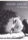 Küçük Şeyler (Ciltli)