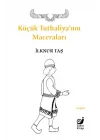 Küçük Tuthaliya’nın Maceraları
