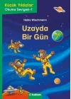 Küçük Yıldızlar: Uzayda Bir Gün