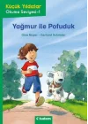 Küçük Yıldızlar: Yağmur ile Pofuduk