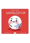 Küçük Yumak – Sakinleşiyor