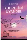 Kudretini Uyandır - Yükseliş