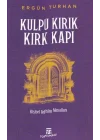 Kulpu Kırık Kırk Kapı