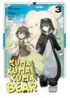 Kuma Kuma Kuma Bear Cilt 3