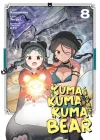Kuma Kuma Kuma Bear Cilt 8