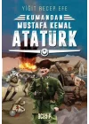 Kumandan - Mustafa Kemal Atatürk
