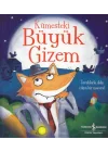 Kümesteki Büyük Gizem