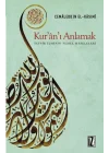 Kurânı Anlamak -  Tefsir İlminin Temel Meseleleri