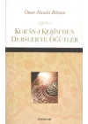 Kuran-ı Kerimden Dersler ve Öğütler