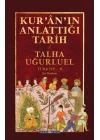Kuranın Anlattığı Tarih: Türkiye 2