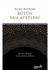 Kuran-ı Kerimdeki Bütün Dua Ayetleri
