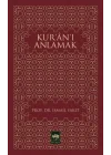 Kur’an’ı Anlamak