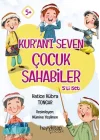 Kur’an’ı Seven Çocuk Sahabiler 5’li Set