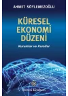 Küresel Ekonomi Düzeni - Kurumlar ve Kurallar