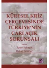 Küresel Kriz Çerçevesinde Türkiyenin Cari Açık Sorunsalı