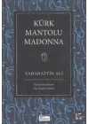 Kürk Mantolu Madonna (Bez Ciltli)
