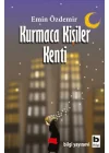 Kurmaca Kişiler Kenti
