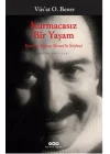 Kurmacasız Bir Yaşam