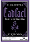Kurtboğan - Cadfael Birader Serisi Üçüncü Kitap
