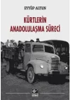 Kürtlerin Anadolulaşma Süreci