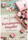 Kurulmamış Hayaller