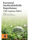 Kurumsal Sürdürülebilirlik Raporlaması