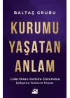 Kurumu Yaşatan Anlam