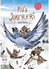 Kuş Jokeyleri - Gerçeği Gıdıklayan Masallar