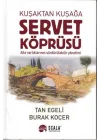 Kuşaktan Kuşağa Servet Köprüsü