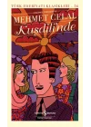 Kuşdilinde - Türk Edebiyatı Klasikleri