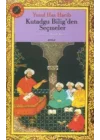 Kutadgu Bilig’den Seçmeler