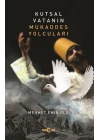 Kutsal Vatanın Mukaddes Yolcuları