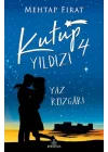 Kutup Yıldızı - 4 Yaz Rüzgarı