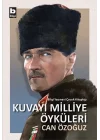 Kuvayı Milliye Öyküleri