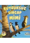 Kuyruksuz Sincap Mimi - Ormandan Hikayeler