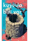 Kuyuda Biri Var