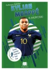 Kylian Mbappe - Futbolun Dahileri