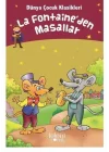 La Fontaineden Masallar - Dünya Çocuk Klasikleri