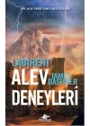 Labirent - Alev Deneyleri