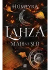 Lahza 1 – Mah Ve Şer