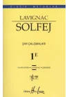 Lavignac Solfej 1E Şan Çalışmaları