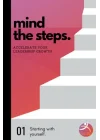 Leadership Skills Development Journal with Monthly Log: An interactive and engaging journal acting as a workout buddy to help work your leadership mind muscles