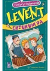Levent Türkiyeyi Geziyorum - 03 Levent Erzurumda