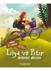 Lilya ve Pıtır: Ormanda Macera