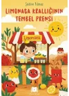 Limonata Krallığının Tembel Prensi