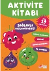 Loli Papi Serisi Aktivite Kitabı: Sağlıklı Besleniyoruz