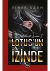 Lotusun İzinde - Kehanet Serisi 1